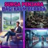 Surga Penjara bagi Kaum Berada